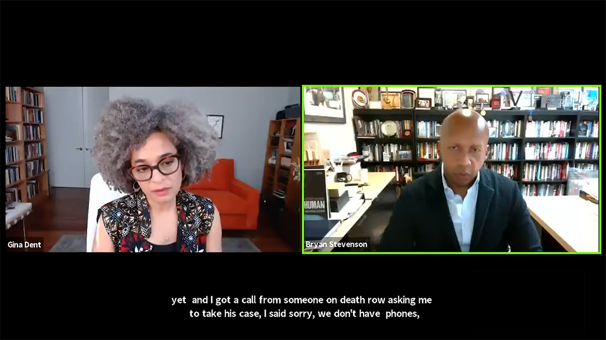 Gina Dent and Bryan Stevenson on a Zoom Call.